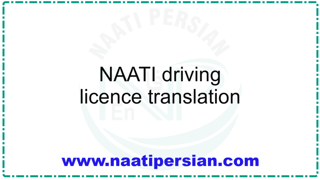 NAATI driving licence translation