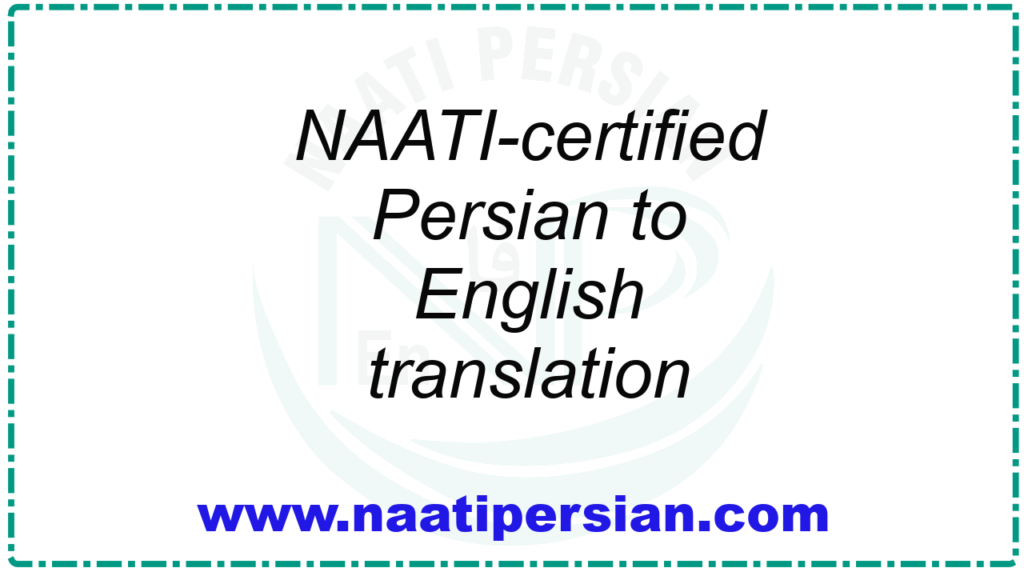 NAATI-certified Persian to English translation