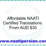 Affordable NAATI Certified Translations From AUD $30
