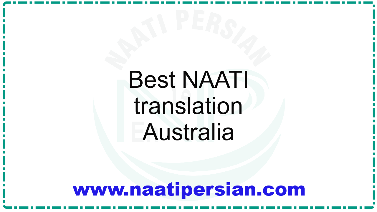 Best NAATI translation Australia