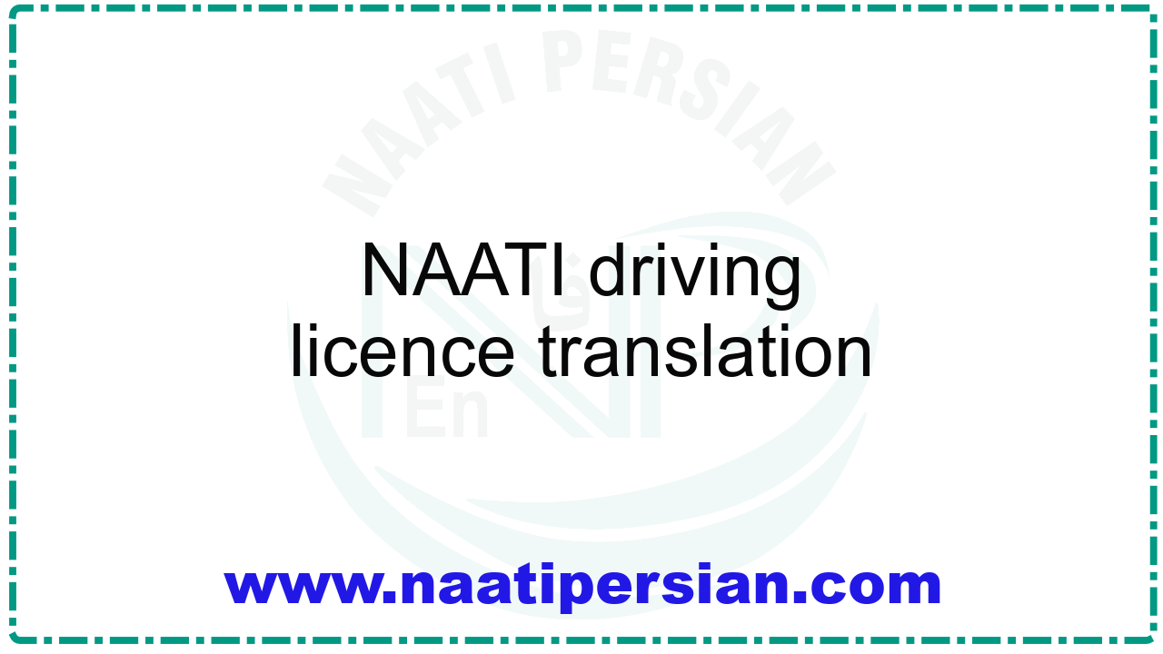 NAATI driving licence translation