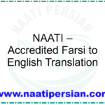 NAATI – Accredited Farsi to English Translation