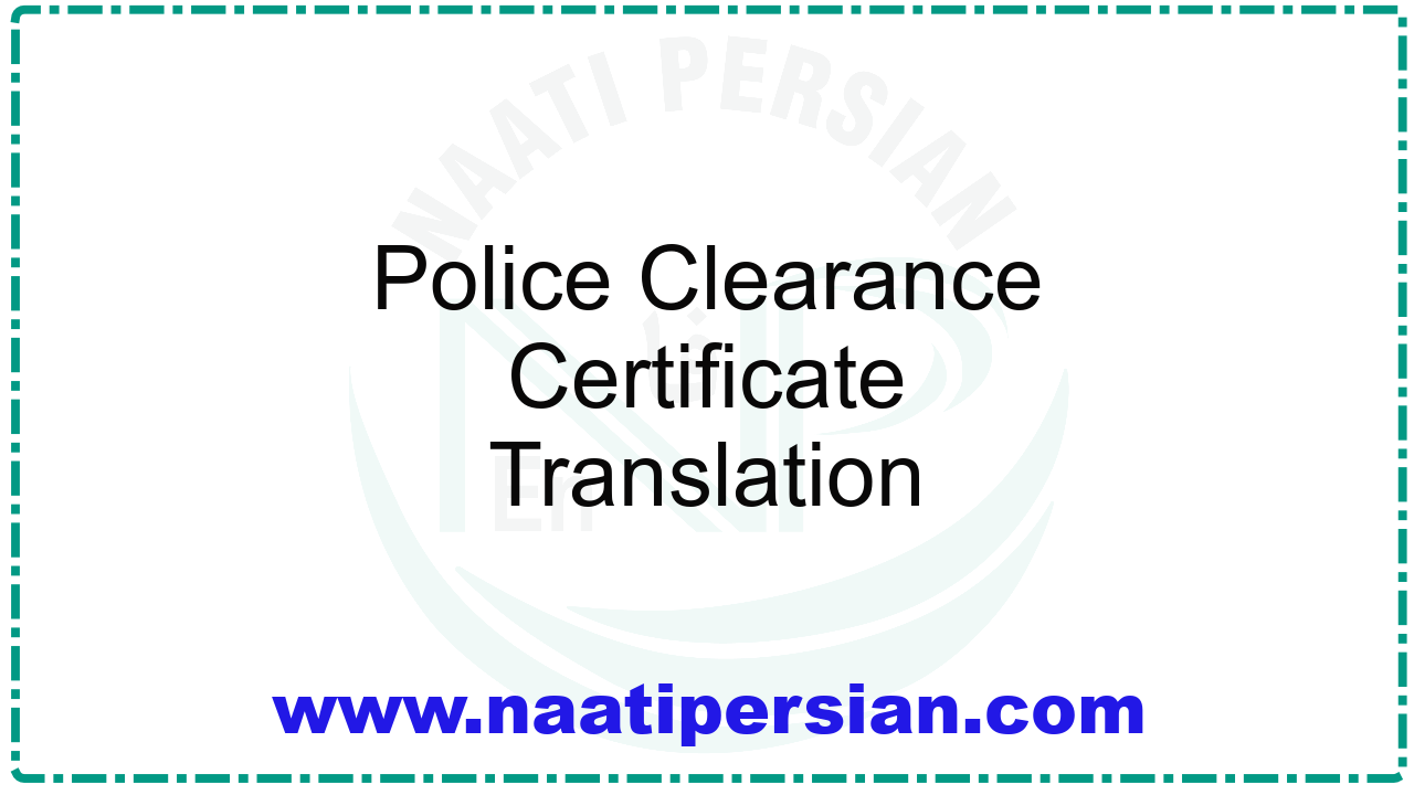 Police Clearance Certificate Translation