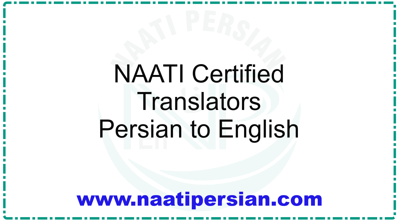 NAATI Certified Translators Persian to English